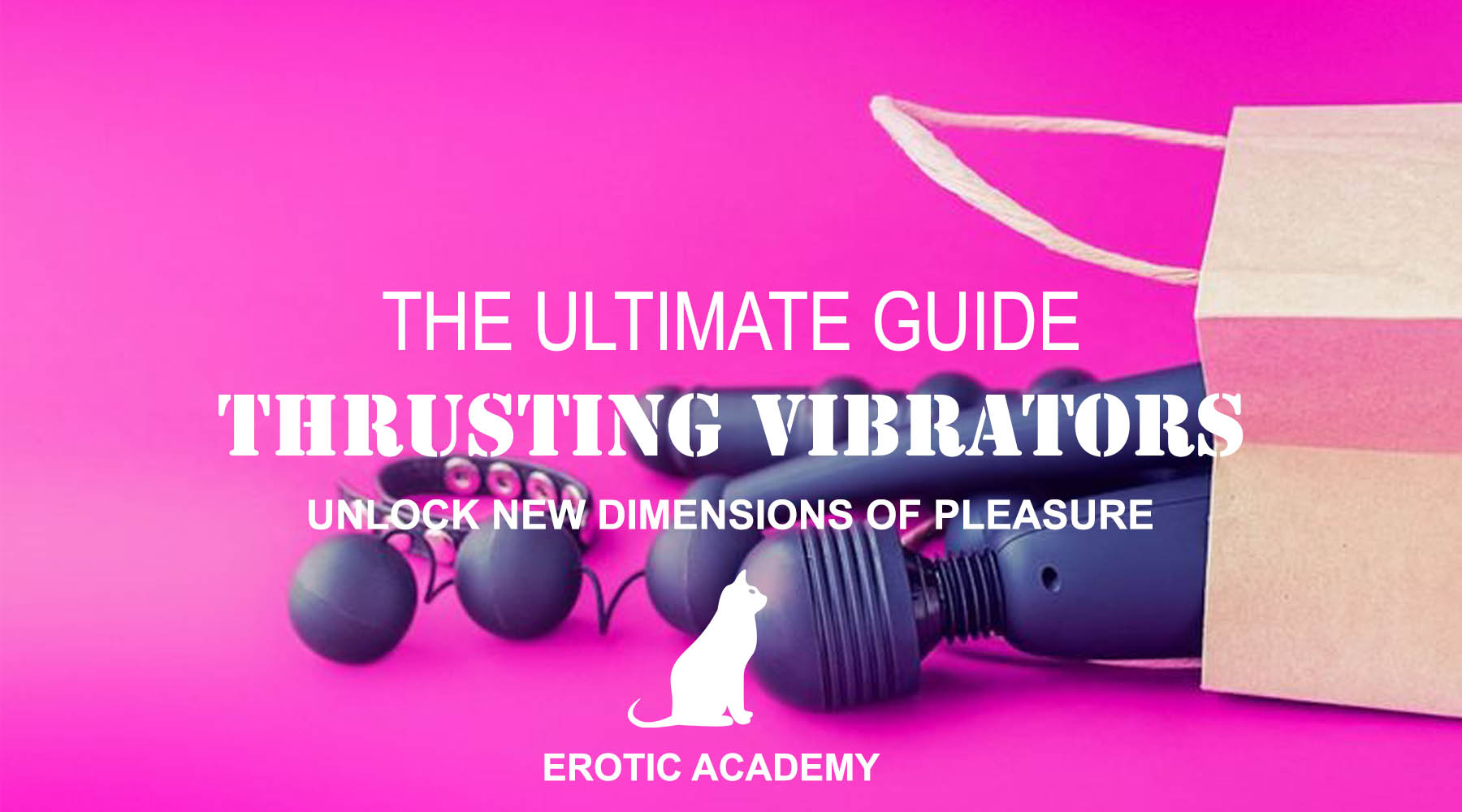 Exploring Thrusting Vibrators: An In-Depth Guide