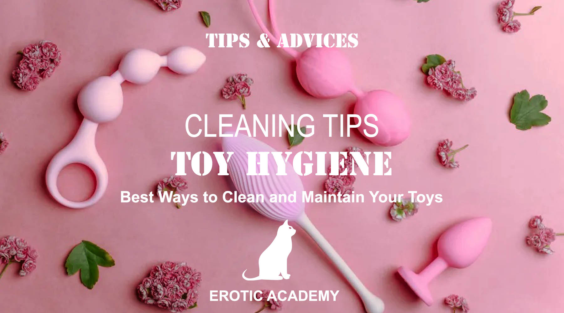 Sex Toy Hygiene 101: Best Ways to Clean and Maintain Your Toys Sex Toy Hygiene 101: Best Ways to Clean and Maintain Your Toys
