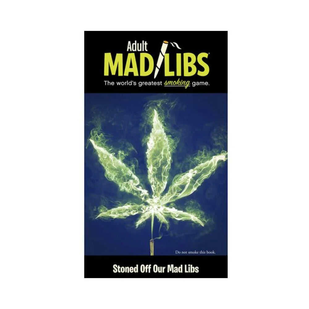 Stoned Off Our Mad Libs