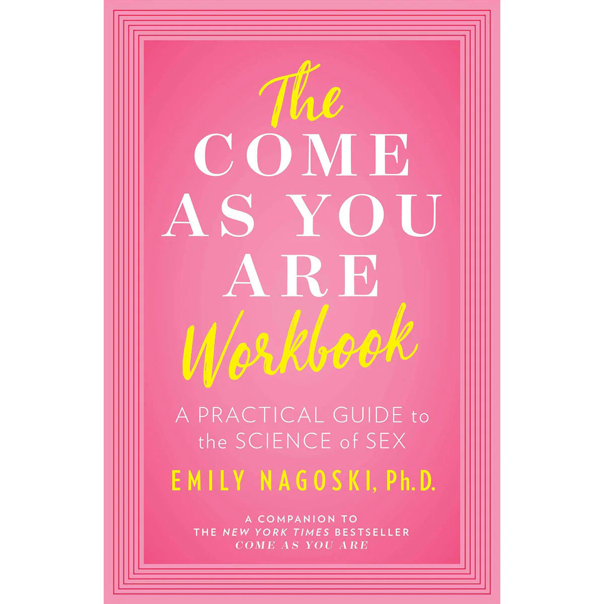 Come As You Are Workbook