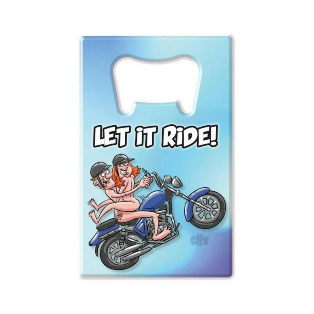 Bottle Opener Let It Ride