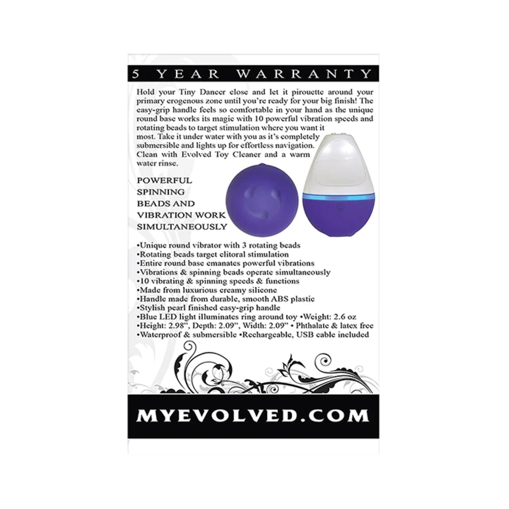 Evolved Tiny Dancer Purple