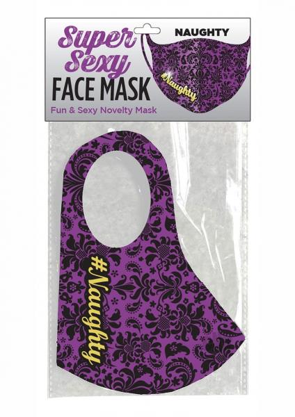 Super Sexy #naughty Face Mask