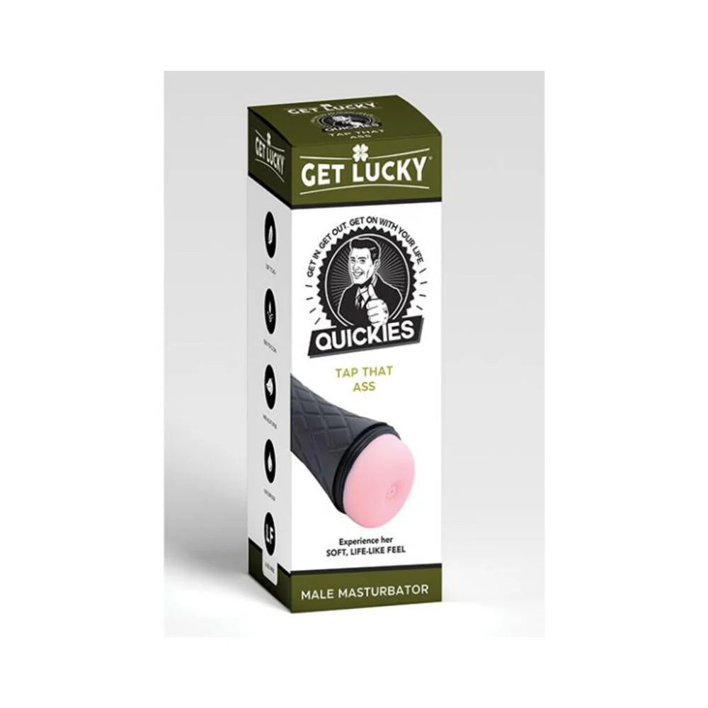 Get Lucky Quickies Tap That Ass Masturbator