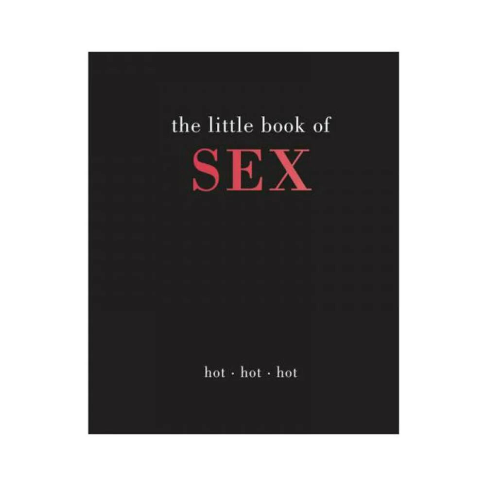 The Little Book Of Sex: Hot Hot Hot