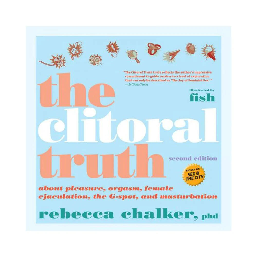 The Clitoral Truth, Second Edition