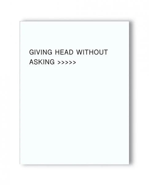Giving Head Is Greater Than Naughty Greeting Card